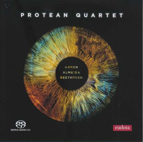 Protean Quartet - Haydn / Almeida / Beethoven, Super Audio CD