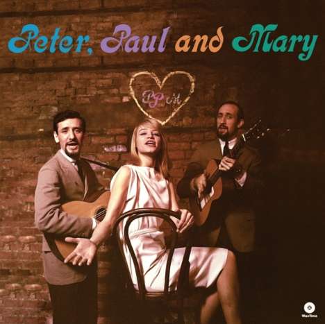 Peter, Paul &amp; Mary: Peter, Paul &amp; Mary (180g) (Limited Edition) +3 Bonus Tracks, LP