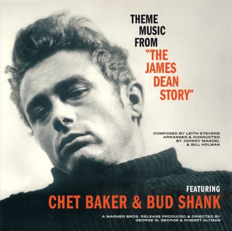 Chet Baker &amp; Bud Shank: Theme Music From "The James Dean Story" (remastered) (Limited Edition) (180g), LP