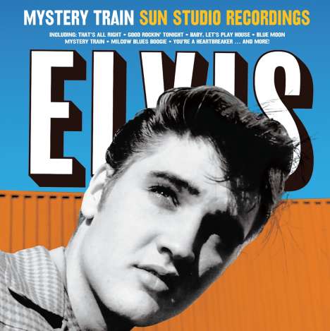 Elvis Presley (1935-1977): Mystery Train: Sun Studio Recordings (remastered) (180g) (Limited-Edition), LP
