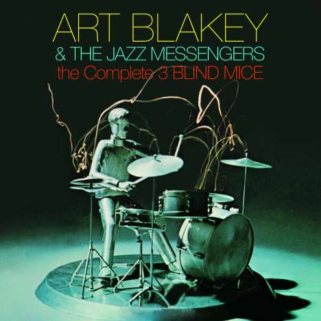 Art Blakey (1919-1990): The Complete Three Blind Mice (+3 Bonustracks), 2 CDs