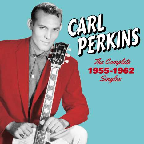 Carl Perkins (Piano) (1928-1958): The Complete 1955 - 1962 Singles, 2 CDs
