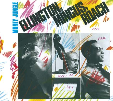 Duke Ellington, Charlie Mingus &amp; Max Roach: Money Jungle (+ 7 Bonus Tracks), CD