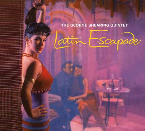 George Shearing (1919-2011): Latin Excapade + Mood Latino (Limited-Edition), CD