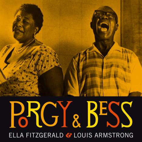 Louis Armstrong &amp; Ella Fitzgerald: Porgy &amp; Bess (remastered) (180g) (Limited Edition), 2 LPs