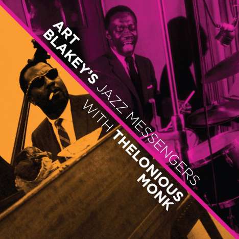 Art Blakey (1919-1990): With Thelonious Monk, CD