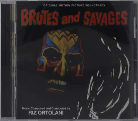 Riz Ortolani: Filmmusik: Brutes And Savages, CD