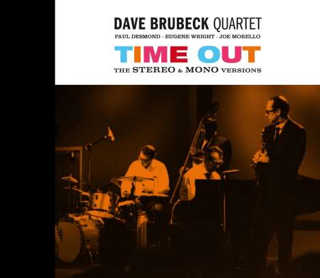 Dave Brubeck (1920-2012): Time Out: The Stereo &amp; Mono Versions (Limited &amp; Numbered Edition), 2 CDs