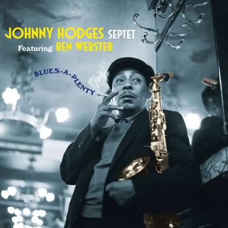 Johnny Hodges (1907-1970): Blues-A-Plenty (180g) (Limited Edition) (Colored Vinyl) (+2 Bonustracks), LP