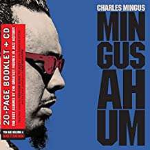 Charles Mingus (1922-1979): Mingus Ah-Um (+Bonus), CD