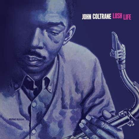 John Coltrane (1926-1967): Lush Life (180g) (Blue Vinyl) +2 Bonus Tracks, LP