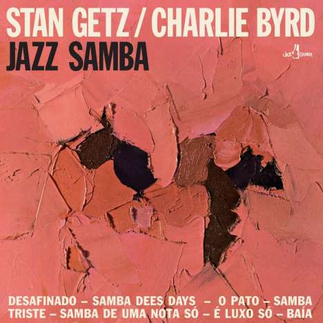 Stan Getz &amp; Charlie Byrd: Jazz Samba (180g) (Limited Edition) +2 Bonus Tracks, LP