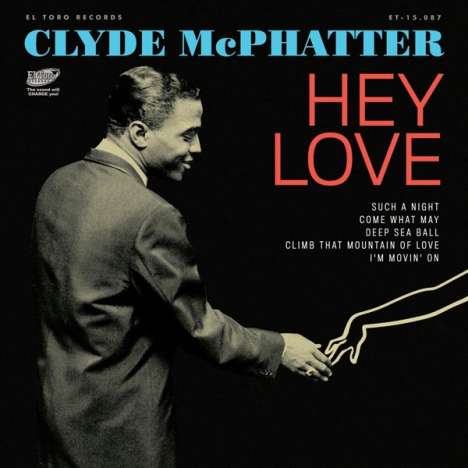 Clyde McPhatter: Hey Love EP, Single 7"