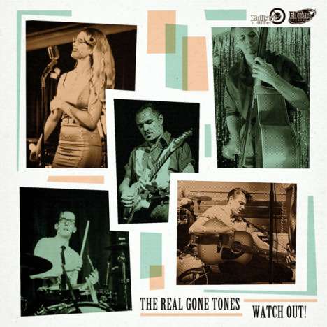 The Real Gone Tones: Watch Out! EP, Single 7"