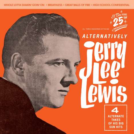 Jerry Lee Lewis: Alternatively (Clear Orange Vinyl), Single 7"