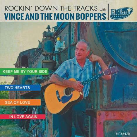 Vince and the Moon Boppers: Rockin' Down The Tracks, Single 7"