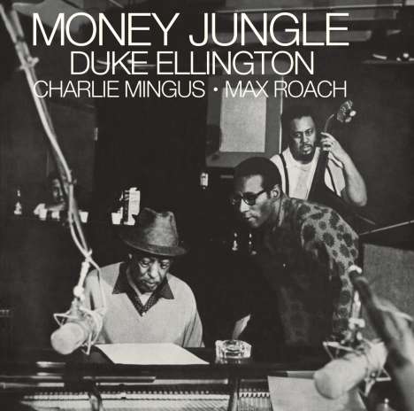 Duke Ellington, Charlie Mingus &amp; Max Roach: Money Jungle, CD