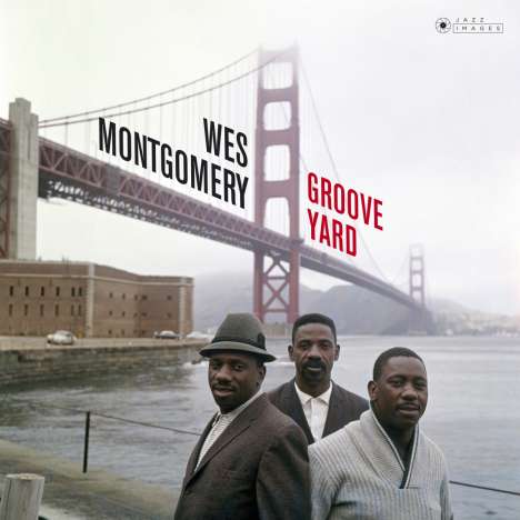 Wes Montgomery (1925-1968): Groove Yard (180g) (Limited Deluxe Edition), LP