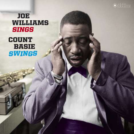 Count Basie &amp; Joe Williams: Joe Williams Sings, Count Basie Swings (180g) (Limited Edition), LP