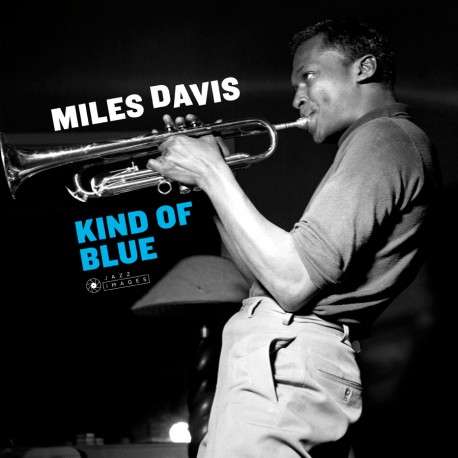 Miles Davis (1926-1991): Kind Of Blue (180g) (Limited Edition) (Francis Wolff Collection) +1 Bonus Track, LP