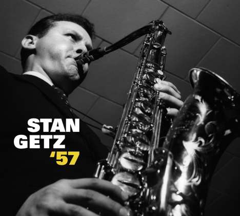 Stan Getz (1927-1991): Stan Getz '57 + 7 Bonus Tracks, CD