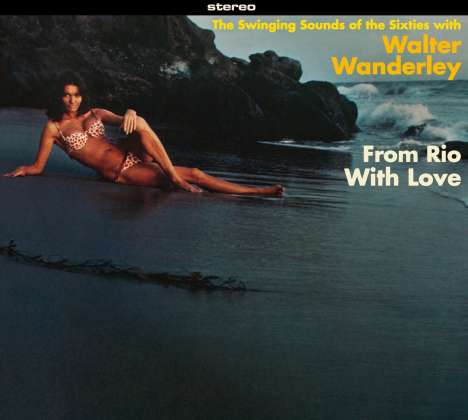 Walter Wanderley (1932-1986): From Rio With Love / Balancando (+ 7 Bonus Tracks), CD