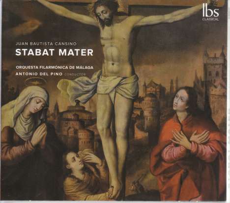 Juan Bautista Cansino (1826-1897): Stabat Mater, CD