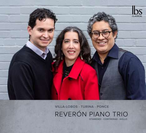 Reveron Piano Trio - Villa-Lobos / Turina / Ponce, CD