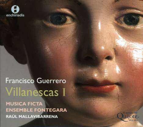 Francisco Guerrero (1528-1599): Canciones y Villanescas espirituales, CD