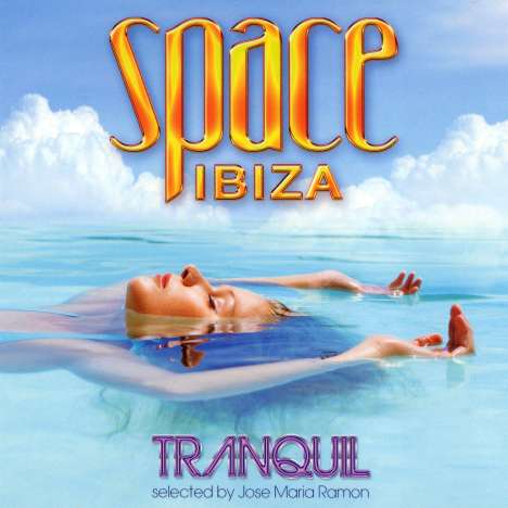 Space Ibiza Tranquil, 2 CDs