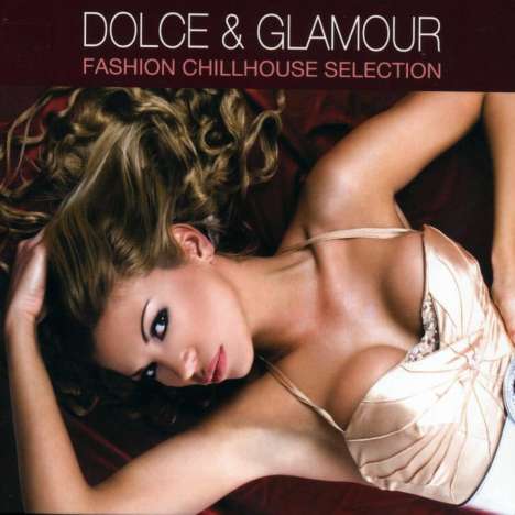 Dolce &amp; Glamour, 2 CDs