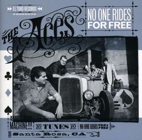 Aces: No One Rides For Free, CD