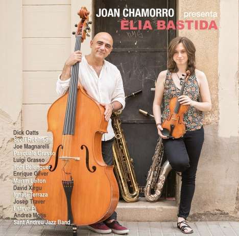 Joan Chamorro &amp; Èlia Bastida: Joan Chamorro Presenta Élia Bastida, CD