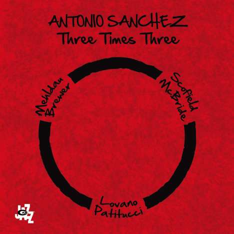 Antonio Sanchez (geb. 1971): Three Times Three (Limited Numbered Edition), 2 LPs