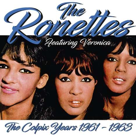 The Ronettes: The Colpix Years (1961-1963) (remastered) (180g), LP