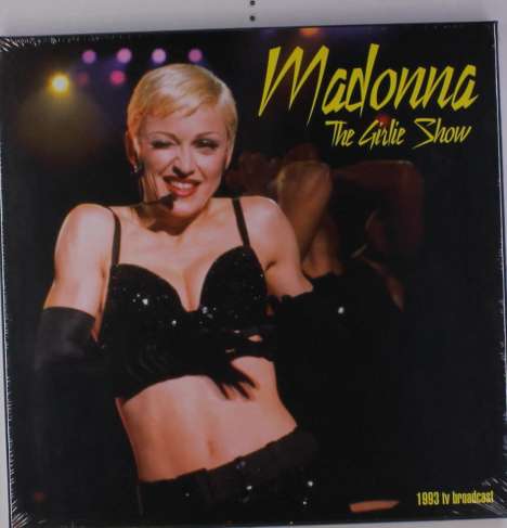 Madonna: The Girlie Show: 1993 TV Broadcast, 3 LPs