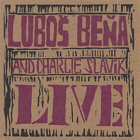 Lubos Bena: Lubos Bena Live, CD