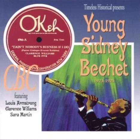 Sidney Bechet (1897-1959): Young Sidney Bechet 1923-1925, CD
