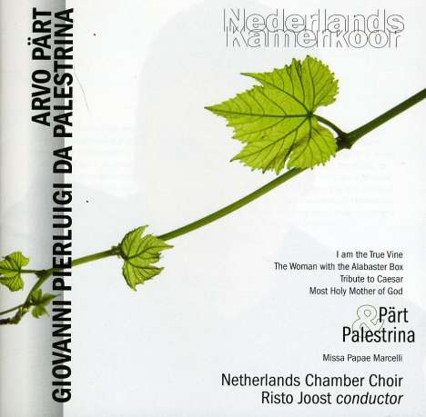 Nederlands Kamerkoor - Pärt &amp; Palestrina, CD