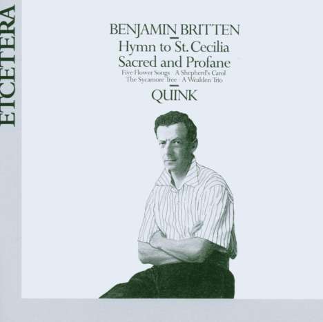 Benjamin Britten (1913-1976): A cappella-Werke, CD