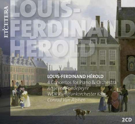 Louis Joseph Ferdinand Herold (1791-1833): Klavierkonzerte Nr.1-4, 2 CDs
