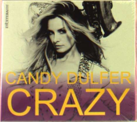 Candy Dulfer (geb. 1969): Crazy (CD + DVD), 1 CD und 1 DVD