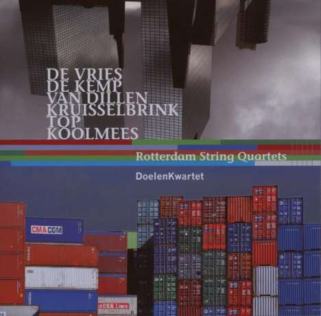 Doelen Kwartet - Rotterdam String Quartets, CD