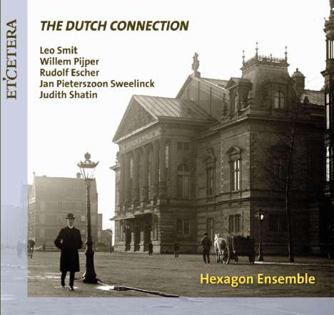 Hexagon Ensemble - The Dutch Connection, CD