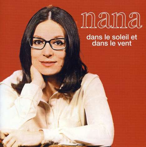 Nana Mouskouri: Dans Le Soleil Et Dans Le Vent, CD