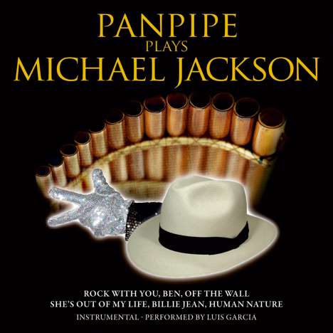 Luis Garcia: Panpipe Plays Michael Jackson, CD