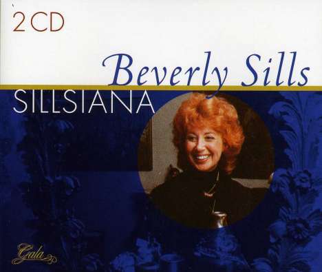 Beverly Sills: Sillsiana, 2 CDs