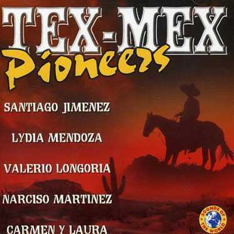 Tex-Mex Pioneers, CD