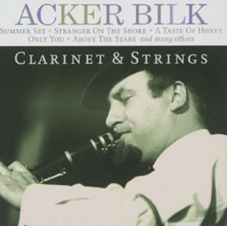 Acker Bilk (1929-2014): Clarinet &amp; Strings, CD
