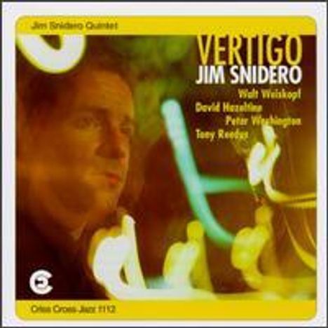 Jim Snidero (geb. 1958): Vertigo, CD
